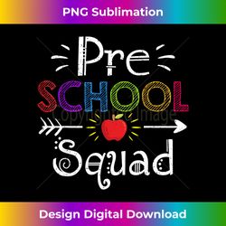 Preschool Squad Gift Preschool Teacher Student - Bohemian Sublimation Digital Download - Craft with Boldness and Assurance