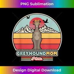 Greyhound Mom . Retro Style - Crafted Sublimation Digital Download - Reimagine Your Sublimation Pieces