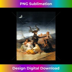 Witches' Sabbath by Francisco de Goya - Chic Sublimation Digital Download - Challenge Creative Boundaries