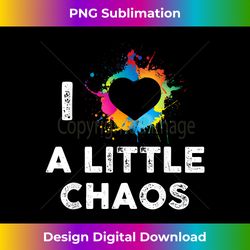 Pop Art shirt I love a little chaos counter culture t-shirt. - Sublimation-Optimized PNG File - Lively and Captivating Visuals