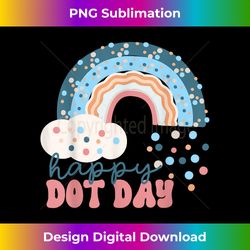 Dot day shirt International dot day shirt 2022 kids dot day - Eco-Friendly Sublimation PNG Download - Animate Your Creative Concepts