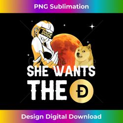 She Wants the Dogecoin , Hilarious Crypto to the Moon - Sleek Sublimation PNG Download - Ideal for Imaginative Endeavors