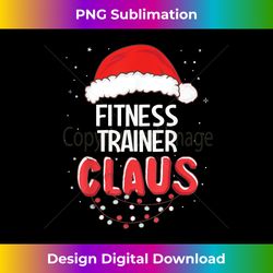 Fitness Trainer Santa Claus Christmas Matching Costume - Timeless PNG Sublimation Download - Lively and Captivating Visuals