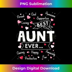 Best Aunt Ever T- Funny First Time Aunt Mothers Day - Sleek Sublimation PNG Download - Craft with Boldness and Assurance