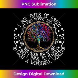 and i think to myself what a wonderful world quotes music - luxe sublimation png download - ideal for imaginative endeavors