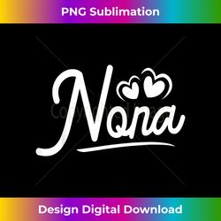 nona s from grandchildren nona s for nona - crafted sublimation digital download - striking & memorable impressions