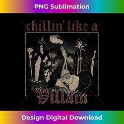 Disney Villains Chillin' Like A Villain Group Portrait - Innovative PNG Sublimation Design - Crafted for Sublimation Excellence