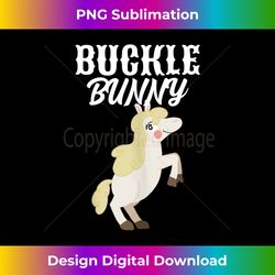 buckle bunny rodeo groupie western cowgirl - crafted sublimation digital download - customize with flair