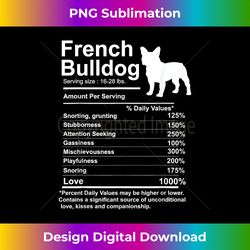 French Bulldog Facts nutrition Frenchie mom Dog - Luxe Sublimation PNG Download - Ideal for Imaginative Endeavors