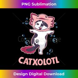 axolotl s, catxolotl, axolotl lovers - deluxe png sublimation download - challenge creative boundaries