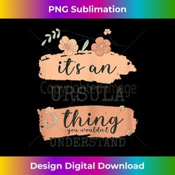 Name Ursula - It's an Ursula thing - Timeless PNG Sublimation Download - Ideal for Imaginative Endeavors
