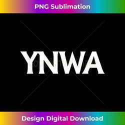 YNWA - Chic Sublimation Digital Download - Immerse in Creativity with Every Design
