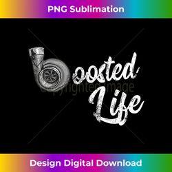 Boosted Life Car Tuning - Luxe Sublimation PNG Download - Ideal for Imaginative Endeavors