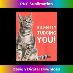 Cat - Silently Judging You! Staring Cat. - Futuristic PNG Sublimation File - Elevate Your Style with Intricate Details