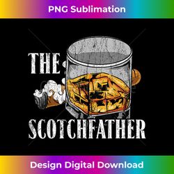 The ScotchFather T-Shirt Malt Whiskey Shirt Funny Gift - Chic Sublimation Digital Download - Elevate Your Style with Intricate Details