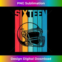 16th Birthday Retro American Football 16 Years Old Boy Girl - Sublimation-Optimized PNG File - Pioneer New Aesthetic Frontiers