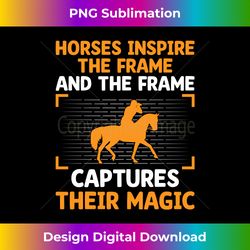 Horse Photography Horseback Riding Horses Hobby Photographer - Innovative PNG Sublimation Design - Infuse Everyday with a Celebratory Spirit