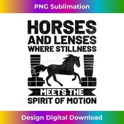 Horse Photography Horseback Riding Horses Hobby Photographer - Crafted Sublimation Digital Download - Infuse Everyday with a Celebratory Spirit