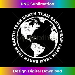 Team Earth - Futuristic PNG Sublimation File - Immerse in Creativity with Every Design