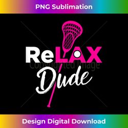 ReLAX Dude LAX Lacrosse Stick Hot Pink - Edgy Sublimation Digital File - Striking & Memorable Impressions