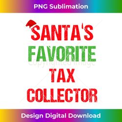 Tax Collector Funny Pajama Christmas - Vibrant Sublimation Digital Download - Infuse Everyday with a Celebratory Spirit