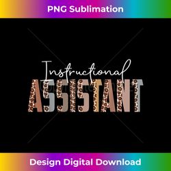 Leopard Instructional Assistant Job Title School Worker - Timeless PNG Sublimation Download - Elevate Your Style with Intricate Details
