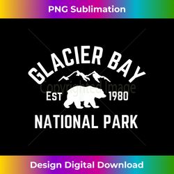 Glacier Bay National Park Bear Alaska Nature Outdoors Hike - Deluxe PNG Sublimation Download - Chic, Bold, and Uncompromising