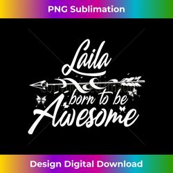 LAILA Name Funny Personalized Birthday Joke Idea - Timeless PNG Sublimation Download - Crafted for Sublimation Excellence