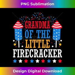 Grandma Of The Little Firecracker 4th of July Fireworks - Artisanal Sublimation PNG File - Infuse Everyday with a Celebratory Spirit