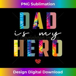 My Dad Is My Superhero Tie Dye Boy Girl Father's Day Apparel - Bohemian Sublimation Digital Download - Infuse Everyday with a Celebratory Spirit