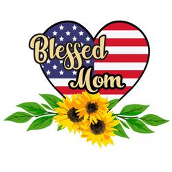 Blessed Mom Heart Flag Svg, Mothers Day Svg, Mom Svg, mom life Svg, Mothers Gift Svg Digital Download