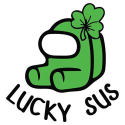Lucky Sus St Patrick's Svg, St Patrick's Day Svg, Shamrock Svg, St Patricks svg, Lucky Svg File Cut Digital Download