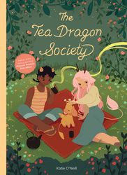 The Tea Dragon Society 1 by Katie O'Neill