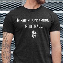 Bishop Sycamore Shirt Bishop Sycamore Football Game