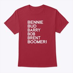 Bud Barry Bob Brent Shirt Football Lovers