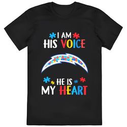 Los Angeles Chargers Autism I Am His Voice He Is My Heart Shirt