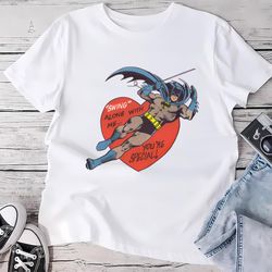 Batman Swing Along With Me Valentine T-Shirt