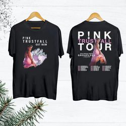 Pink Pink Trustfall Tour 2023 Shirt, Pink Pink Concert Merch, Pink Trustfall Album Shirt, Pink Singer Fan Gift Shirt, Pi