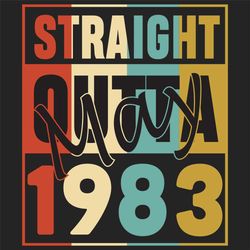 Straight Outta May 1983, Birthday Svg, Born in 1983, 1983 birthday, 1983 gift, 1983 birthday, Birthday May, born in May,