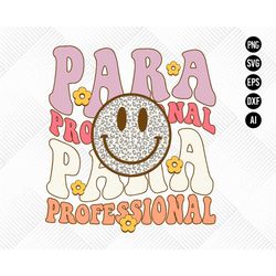 Paraprofessional Teacher svg Groovy First Day Back To School svg , Teacher's Day png, 47