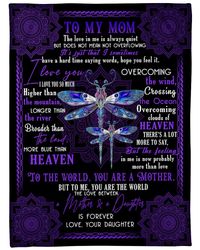 Mom Blanket, Gift Ideas For Mother's Day, To My Mom The Love In Me, My Mom Is The Best Mom Purple Dragonflies Fleece Bla