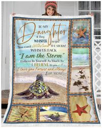 Mom To Daughter If They Whisper To You, Gift For Daughter Sea Turtle Fleece Blanket