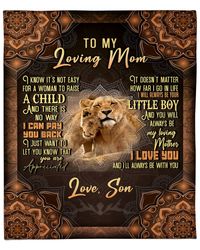 Mother's Day Gift For Mom, Mom Blanket, To My Mom, I Know It's Not Easy Lion Blanket