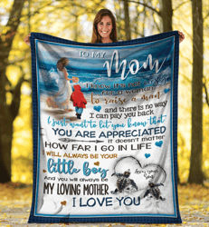 Personalized Blanket To My Mom I Know It's Not Easy For A Woman, Gift For Mom Mother Fleece Blanket