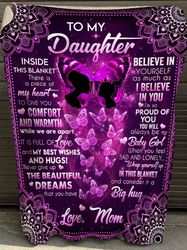 Personalized Daughter Blanket, To My Daughter There Is A Piece Of My Heart Butterfly Fleece Blanket, Gift From Mom