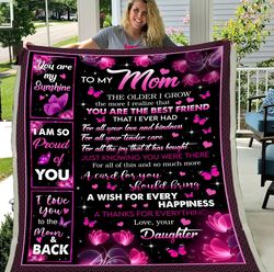 Personalized To My Mom Blanket, Gift For Mom, Mother's Day Gift, The Older I Grow The More Butterfly Fleece Blanket