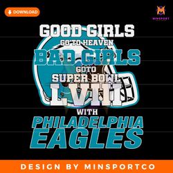 Bad Girls Go To Super Bowl LVIII With Eagles SVG