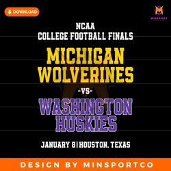 Michigan vs Washington Huskies College Football Finals SVG