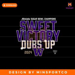 Sugar Bowl Champions Sweet Victory Dubs Up PNG