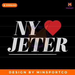 New York Yankees Love Derek Jeter SVG